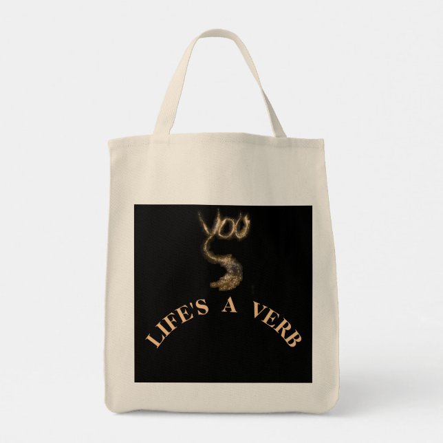 LIFE'S A VERB TOTE BAG (Back)