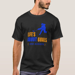 Life's About Goals Ice Hockey for Boys Ice Hockey T-Shirt