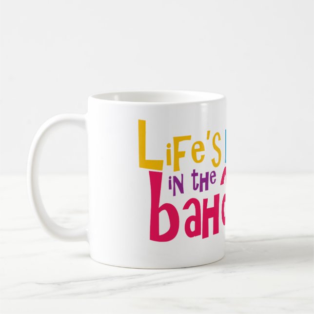 Life's better in the Bahamas Mug (Left)