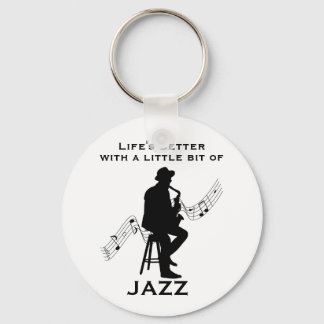 Life's Better with a Little Bit of Jazz Cool Key Ring