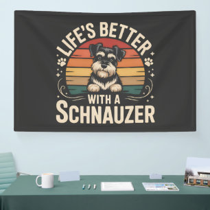 Life's Better With A Schnauzer Banner