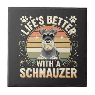 Life's Better With A Schnauzer Retro Dog Lover Tile