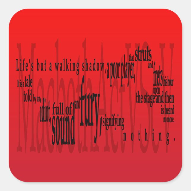 'Life's but a Walking Shadow' Macbeth Shakespeare Square Sticker (Front)