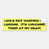 Life's Chucking Lemons at My Head