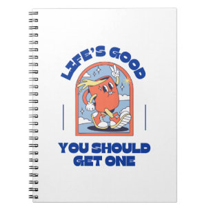 life's good sarcasm notebook