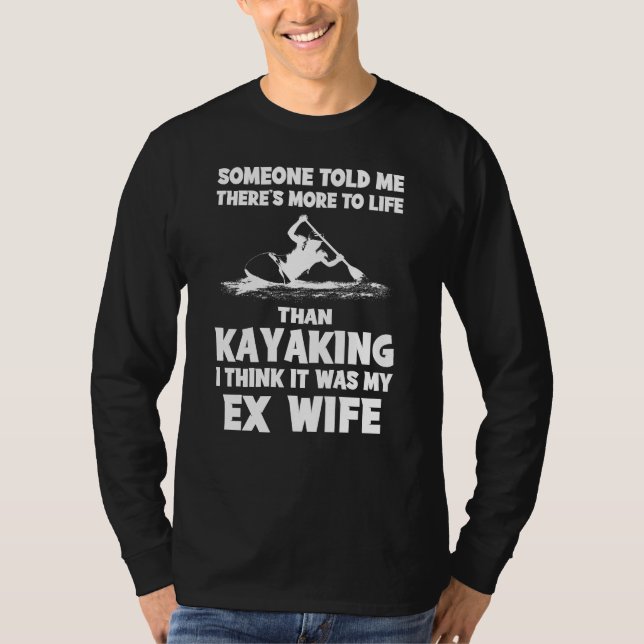 Lifes Lessons in Kayaking - Funny Slogan Tee for P (Front)
