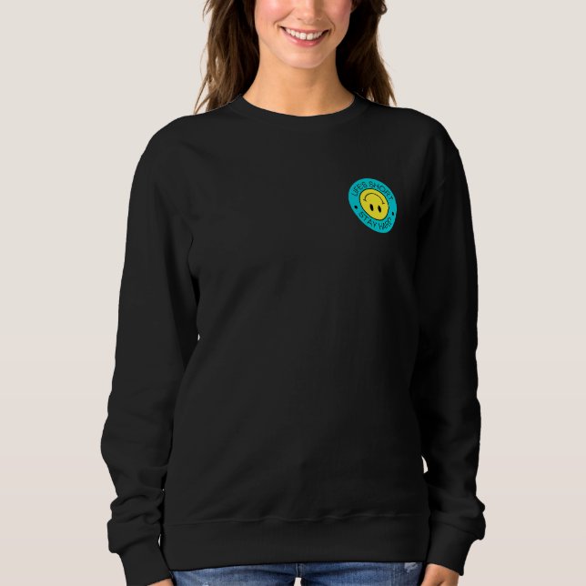 Life's Short Stay Hard 6 Sweatshirt (Front)