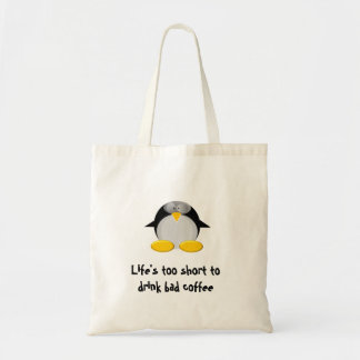 Life's too short to drink bad coffee tote bag