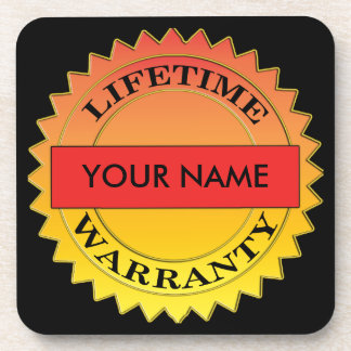 Lifetime Warranty Symbol Your Name Plastic Coaster