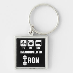Lift, Eat, Sleep - Addicted To Iron - Workout Key Ring