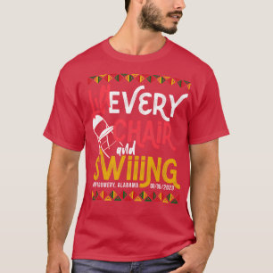 Lift Every Chair and Swing Part II TShirt