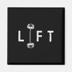 Lift Funny Gym Inspiring Motivational Graphic Magnet