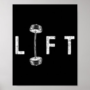 Lift Funny Gym Inspiring Motivational Graphic Poster