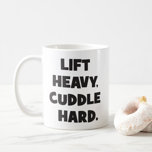 Lift Heavy, Cuddle Hard - Funny Novelty Workout Coffee Mug (With Donut)