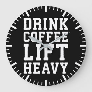 Lift Heavy, Drink Coffee - Funny Gym Motivational Large Clock