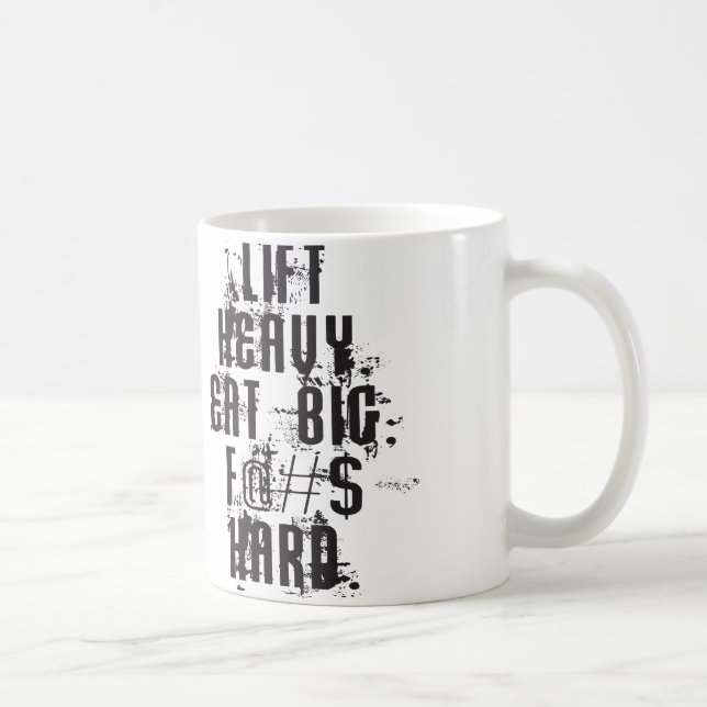 Lift Heavy, Eat Big Coffee Mug (Right)