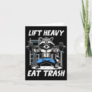Lift Heavy Eat Trash Weightlifting Bodybuilding Gy Card