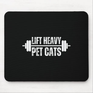 Lift Heavy Pet Cats Weightlifter Gym Barbell Cat O Mouse Pad