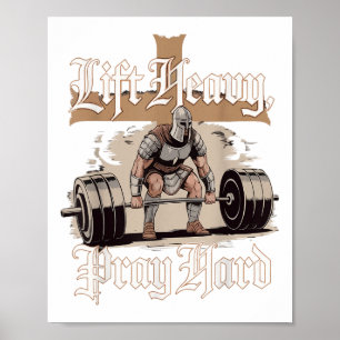 Lift Heavy Pray Hard Christian Warrior Gym Workout Poster