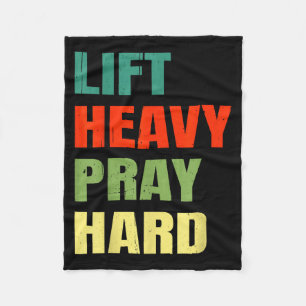 Lift Heavy Pray Hard Gym Christian Funny Saying Je Fleece Blanket