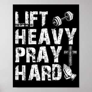 Lift Heavy Pray Hard Gym Workout Christian Gift On Poster