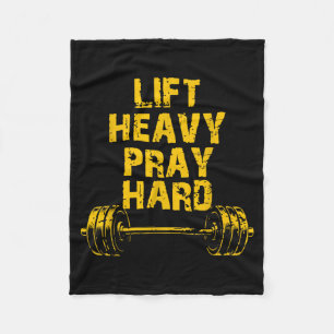 Lift Heavy Pray Hard Workout Christian Lifting Jes Fleece Blanket