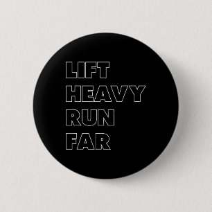Lift Heavy Run Far Hybrid Sport Fitness Running Bo 6 Cm Round Badge