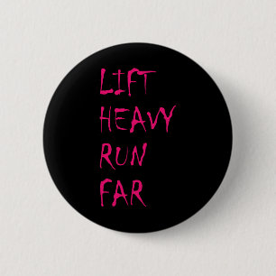 Lift Heavy Run Far Hybrid Sport Fitness Running Bo 6 Cm Round Badge