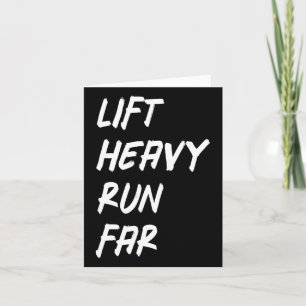 Lift Heavy Run Far Hybrid Sport Fitness Running Bo Card