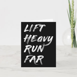 Lift Heavy Run Far Hybrid Sport Fitness Running Bo Card