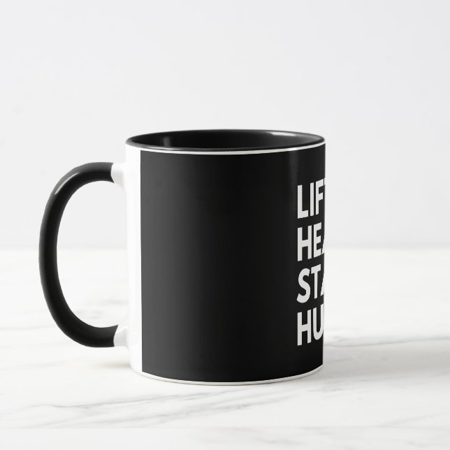 LIFT HEAVY STAY HUMBLE MUG (Left)