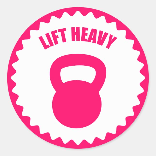 Lift Heavy With A Kettlebell - Classic Round Sticker (Front)
