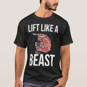 Lift Like A Beast Backprint Bodybuilding T-Shirt