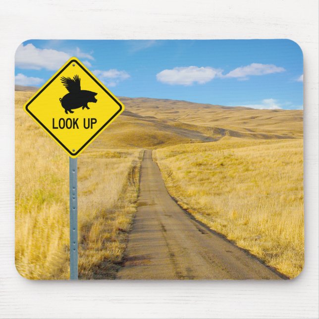 Lift Up Your Eyes For Pigs May Fly Mouse Pad (Front)