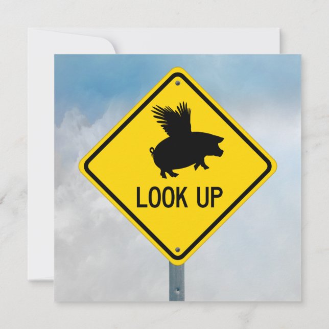 Lift Up Your Eyes For Pigs May Fly Note Card (Back)