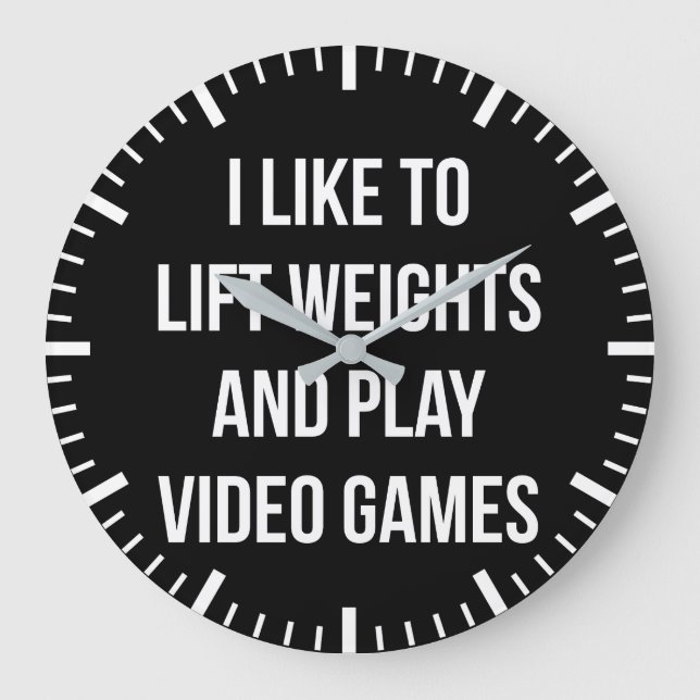 Lift Weights and Play Video Games - Gaming Workout Large Clock (Front)