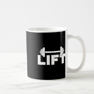 Lift Workout Lifting Weightlifting Gym 2 Coffee Mug