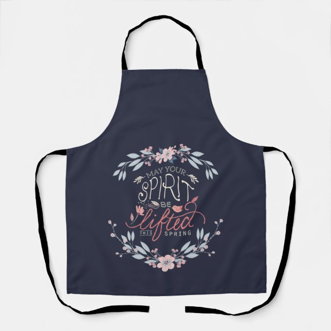 Lift your spirits this spring  apron (Front)