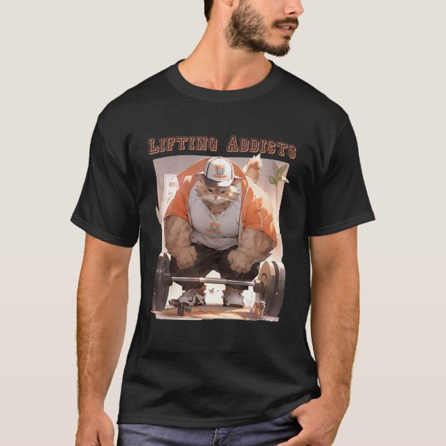 Lifting addicts funny cat bodybuilder workout with T-Shirt (Front)