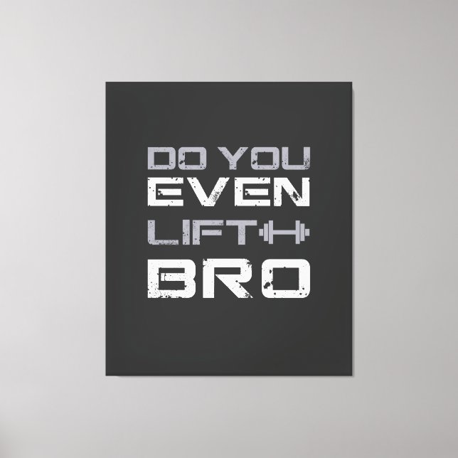 lifting bro Bro Funny Gym Typography Canvas Print (Front)
