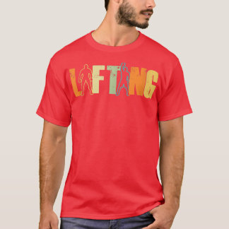 Lifting Gym Lift Weightlifting Workout  T-Shirt