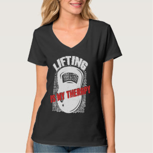 Lifting My Therapy Kettlebell Weightlifting Gym Wo T-Shirt