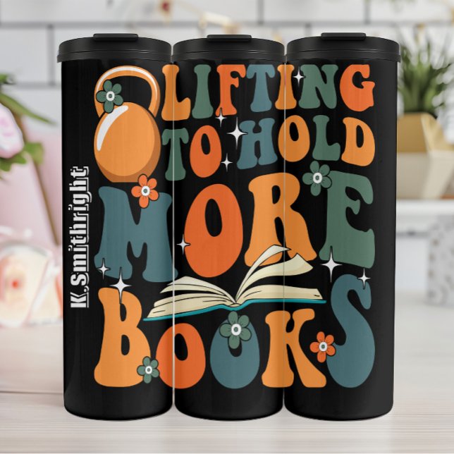 Lifting to Hold More Books Thermal Tumbler (Creator Uploaded)