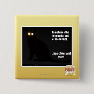 Light at the End of the Tunnel 15 Cm Square Badge