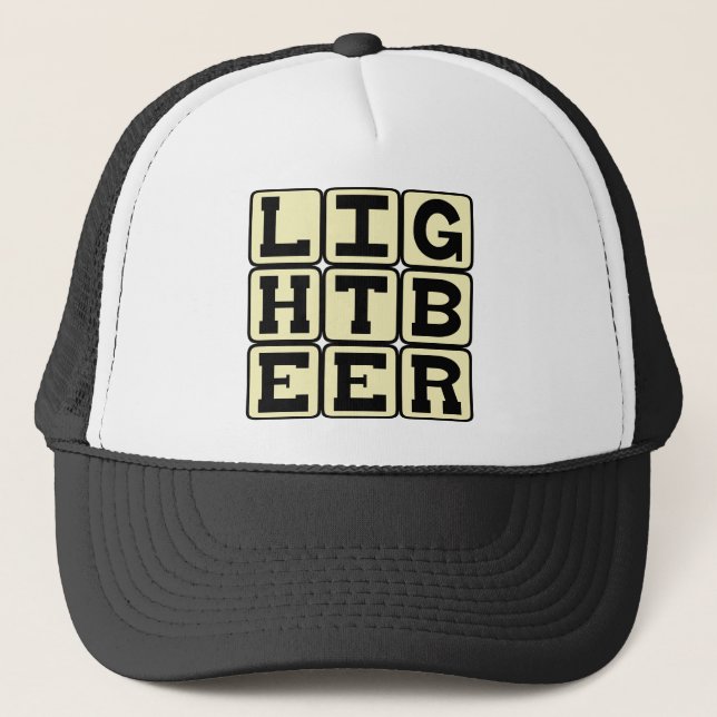 Light Beer, Healthy Cerveza Trucker Hat (Front)
