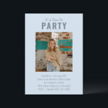 Light Blue Bold Photo Milestone Birthday Party Invitation<br><div class="desc">This birthday party invitation features a soft light blue background with "it is time to PARTY" in bold lettering at the top, a centered photo panel, and all the event details in clean text below. The simple, modern layout works for any milestone birthday — a 30th, 40th, 50th, or beyond....</div>