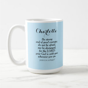 Light Blue Courage Bible Verse Custom Name Simple Coffee Mug