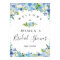Light Blue Hydrangea Floral Bridal Shower  Sign