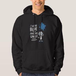 Light Blue I Wear Blue For My Uncle Autism Awarene Hoodie