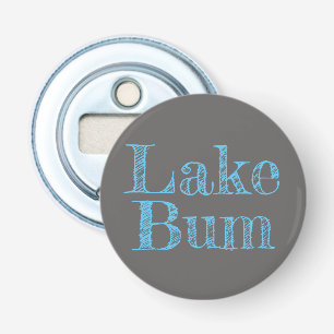 light blue LIFE IS BETTER AT THE LAKE Bottle Opener